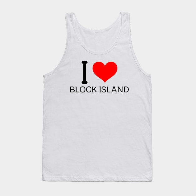 I love block island Tank Top by YungBick